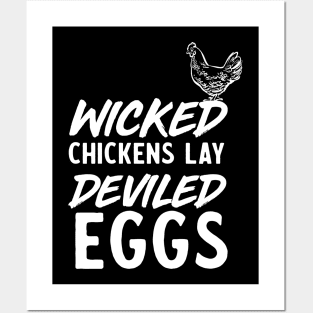 Wicked chickens deviled eggs Posters and Art